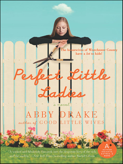 Title details for Perfect Little Ladies by Abby Drake - Available
